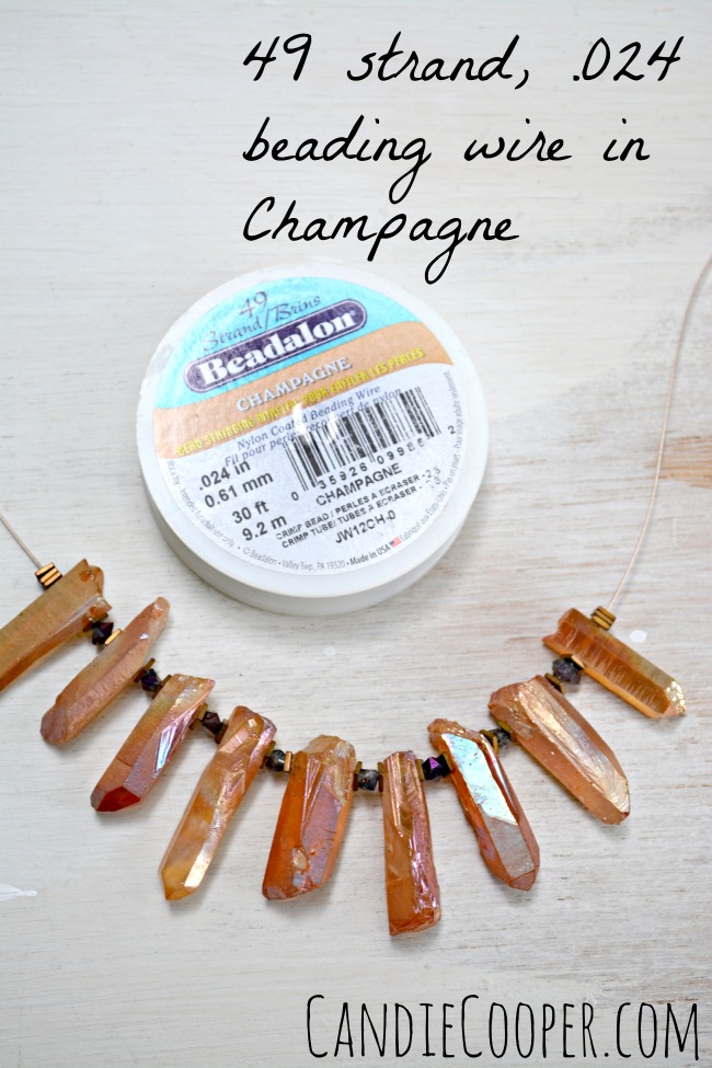 String the quartz onto Champagne colored Beadalon Wire